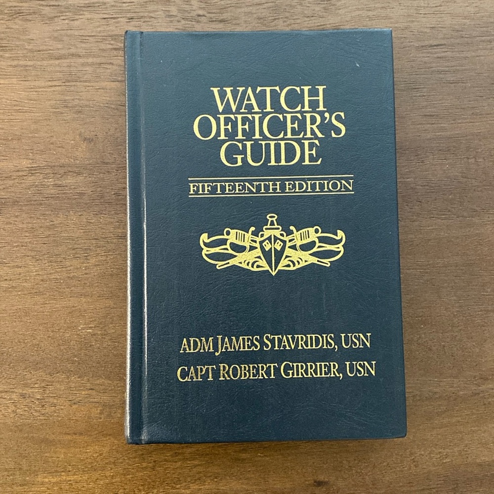 Watch Officer’s Guide Fifteenth Edition A Handbook for All Deck Watch Officers